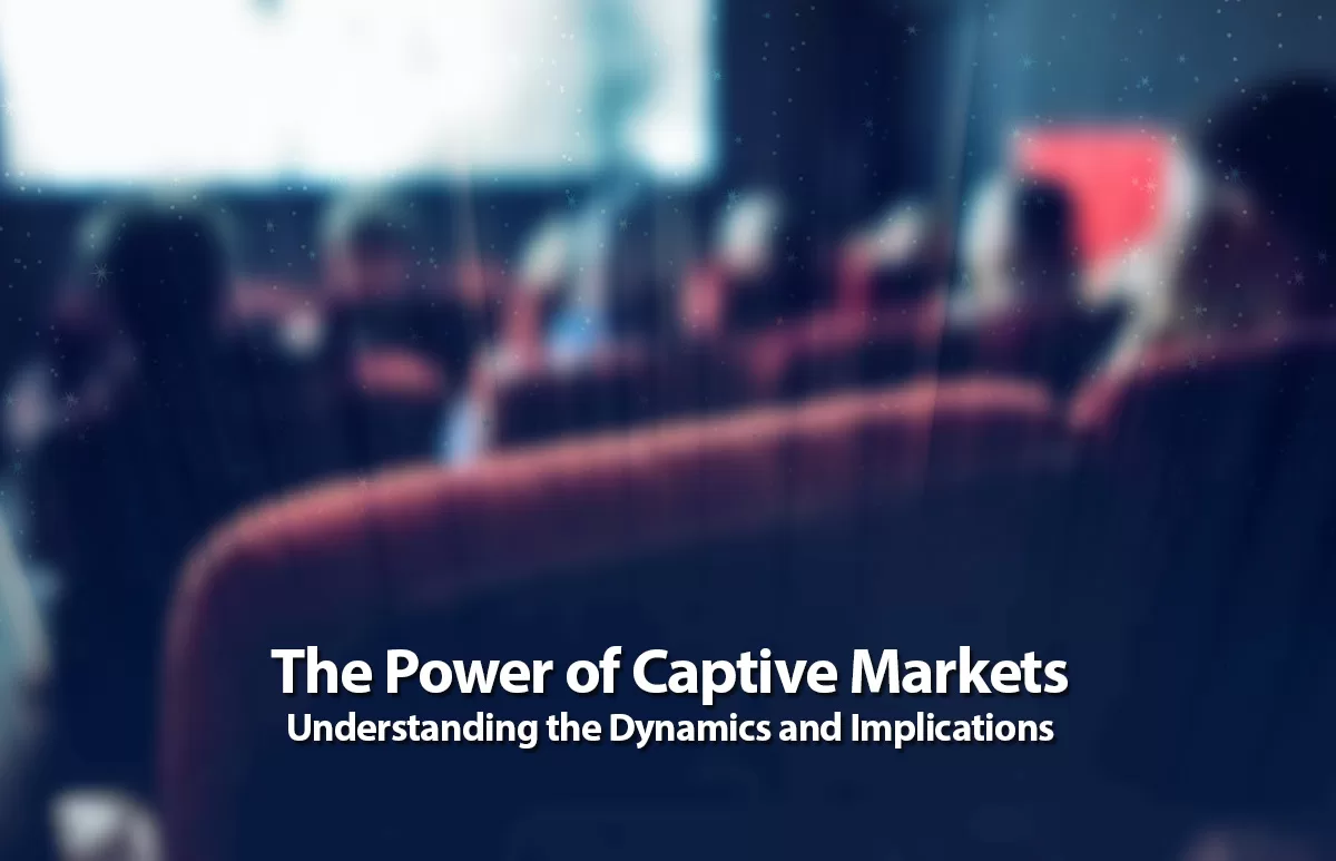 The Power of Captive Markets